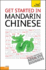 Get Started in Mandarin Chinese With Two Audio Cds: a Teach Yourself Guide (Ty: Language Guides)