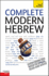 Complete Modern Hebrew: a Teach Yourself Guide (Teach Yourself Language)