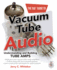 The Tab Guide to Vacuum Tube Audio: Understanding and Building Tube Amps