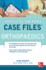 Physical Therapy Case Files: Orthopaedics: Orthopedics