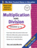 Multiplication and Division: Ages 9-14 (Practice Makes Perfect Series)