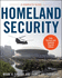 Homeland Security, Second Edition: a Complete Guide