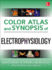 Color Atlas and Synopsis of Electrophysiology