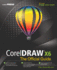 CorelDRAW X6 the Official Guide