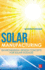 Solar Manufacturing: Environmental Design Concepts for Solar Modules