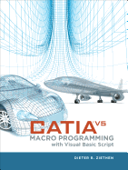 Catia V5: Macro Programming With Visual Basic Script