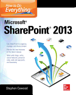 How to Do Everything Microsoft Sharepoint 2013