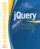 Jquery: a Beginner's Guide
