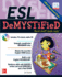 Esl Demystified
