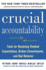 Crucial Accountability: Tools for Resolving Violated Expectations, Broken Commitments, and Bad Behavior, Second Edition ( Paperback)