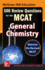 McGraw-Hill Education 500 Review Questions for the Mcat: General Chemistry (McGraw-Hill's 500 Questions)