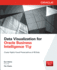 Data Visualization for Oracle Business Intelligence 11g