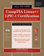 Comptia Linux+/Lpic-1 Certification All-in-One Exam Guide (Exams Lx0-103 & Lx0-104/101-400 & 102-400)