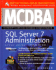 McDba Sql Server 7 Administration Study Guide