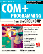 Com+ Programming From the Ground Up