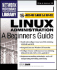 Linux Administration: a Beginner's Guide