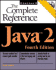 Java 2: the Complete Reference, Fourth Edition