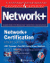 Network+ Certification Study Guide, Second Edition