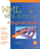 Wml & Wmlscript: a Beginner's Guide