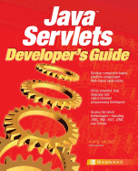 Java Servlets(Tm) Developer's Guide