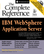 Ibm(R) Websphere(R) Application Server: the Complete Reference