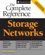 Storage Networks: the Complete Reference