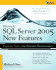 Microsoft Sql Server 2005 New Features