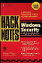 Hacknotes(Tm) Windows Security Portable Reference