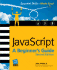 Javascript: a Beginner's Guide, Second Edition