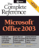 Microsoft Office 2003: the Complete Reference (Osborne Complete Reference Series)