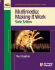 Multimedia: Making It Work