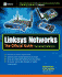 Linksys Networks: the Official Guide, Second Edition
