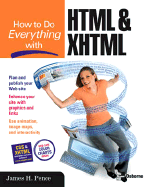 How to Do Everything With Html & Xhtml