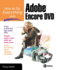 How to Do Everything With Adobe Encore Dvd