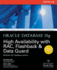 Oracle Database 10g High Availability With Rac, Flashback, and Data Guard (Osborne Oracle Press Series)