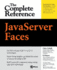 Javaserver Faces: the Complete Reference (Complete Reference Series)