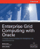 Enterprise Grid Computing With Oracle (Osborne Oracle Press Series)