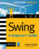 Swing: a Beginner's Guide