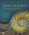 Operating Systems: a Spiral Approach