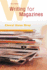 Writing for Magazines: a Beginner's Guide