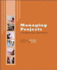 Managing Projects: a Team-Based Approach