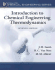 Introduction to Chemical Engineering Thermodynamics (the McGraw-Hill Chemical Engineering Series)