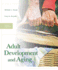 Adult Development and Aging