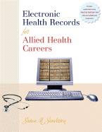 Electronic Health Records for Allied Health Careers (Book Only)