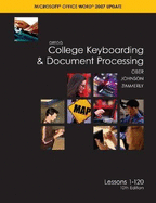 Gregg College Keyboarding & Document Processing (Gdp); Microsoft Word 2007 Update, Lessons 1-120, Main Text