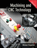 Machining and Cnc Technology: Student Text