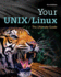 Your Unix/Linux: the Ultimate Guide