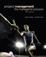 Project Management: the Managerial Process 6e