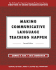 Making Communicative Language Teaching Happen