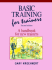 Basic Training for Trainers: a Handbook for New Trainers